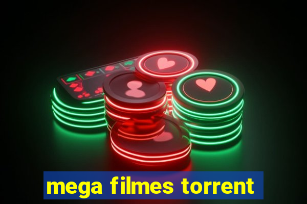 mega filmes torrent